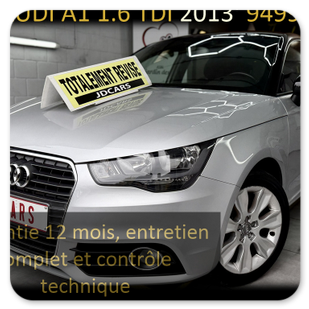 AUDI A1 1.6 TDI 90 GARANTIE 1 AN CTOK 9499€ AUDI A1 1.6 TDI 90 GARANTIE 1 AN CTOK 9499€