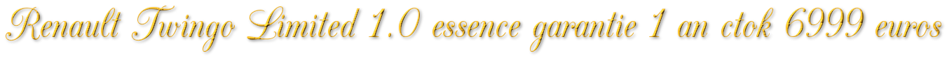 RENAULT TWINGO LIMITED 1.0 ESSENCE  GARANTIE 1 AN CTOK 6999€
